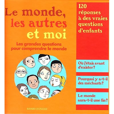 Monde, les autres et moi, Le, French book
