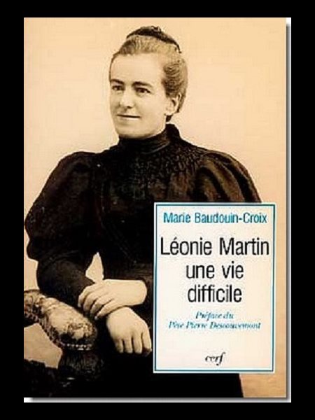 Léonie Martin une vie difficile (French book)
