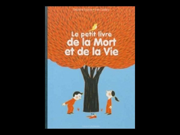 Petit livre de la Mort et de la Vie, Le (French book)