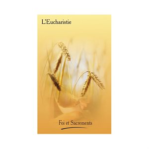 Booklet the Sacraments "L'Eucharistie", 20 page, French