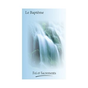 Booklets the Sacraments "Baptême", 20 pages, French