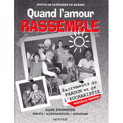 Quand l'amour rassemble - Guide d'animation, French Book