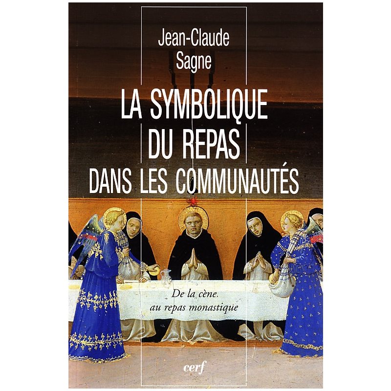 Symbolique du repas dans les communautés, La (French book)