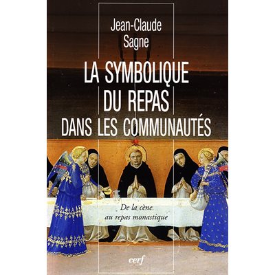 Symbolique du repas dans les communautés, La (French book)