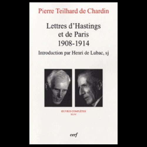 Lettres d'Hastings et de Paris 1908-1914