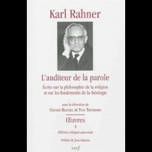 Auditeur de la parole, L' (Karl Rahner - Oeuvres vol. 4)