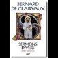 Sermons divers, Tome 3: Sermons 70-125
