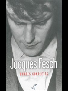 Oeuvres complètes de Jacques Fesch