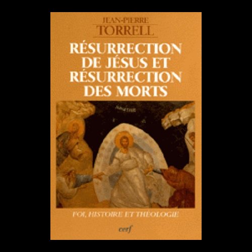 Résurrection de Jésus et résurrection des morts