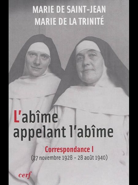 Abîme appelant l'abîme, L' - Correspondance I (French book)