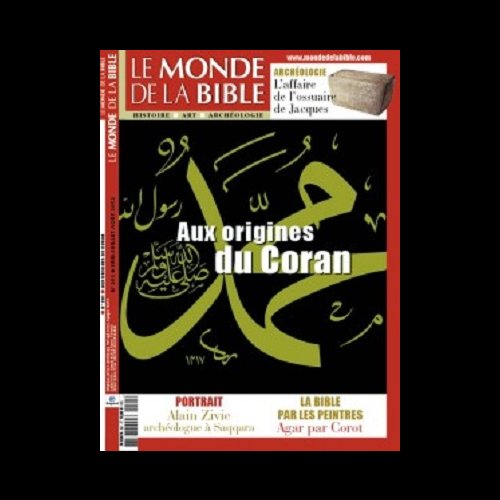 Revue Aux origines du Coran (Le Monde de la Bible)
