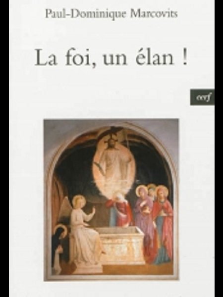 Foi, un élan!, La (French book)
