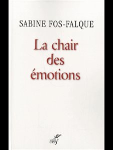 Chair des émotions, La (French book)