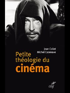 Petite théologie du cinéma (French book)