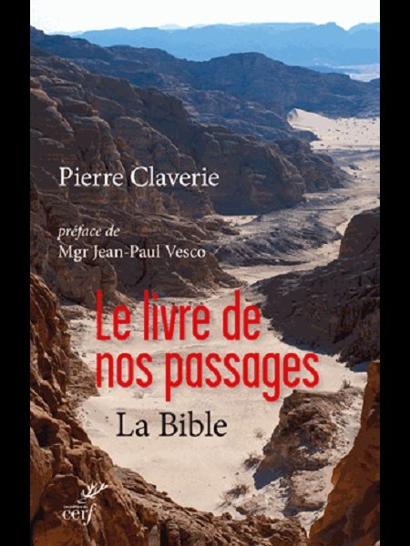 Livre de nos passages, Le - La Bible