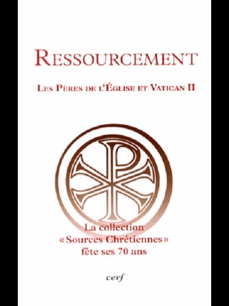 Ressourcement. Les Pères de l'Église et Vatican II