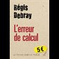 Erreur de calcul, L'