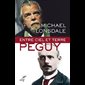 Entre ciel et terre : Péguy (French book)