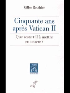Cinquante ans après Vatican II (French book)