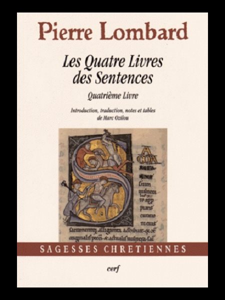 Quatres livres des Sentences, Les - Quatrième livre