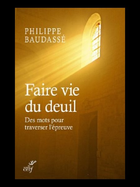 Faire vie du Deuil - Des mots pour l'épreuve