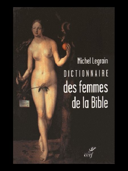 Dictionnaire des femmes de la Bible