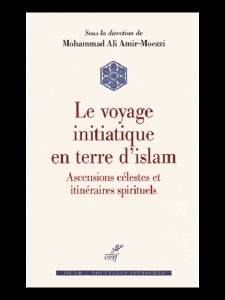 Voyage initiatique en terre d'islam, Le