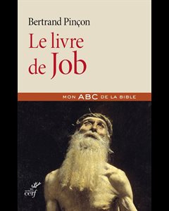 Livre de Job, Le (Mon ABC de la Bible)