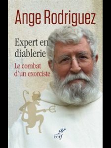 Expert en diablerie (Le combat d'un exorciste)