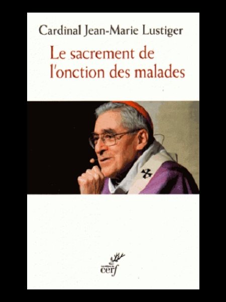 Sacrement de l'onction des malades, Le