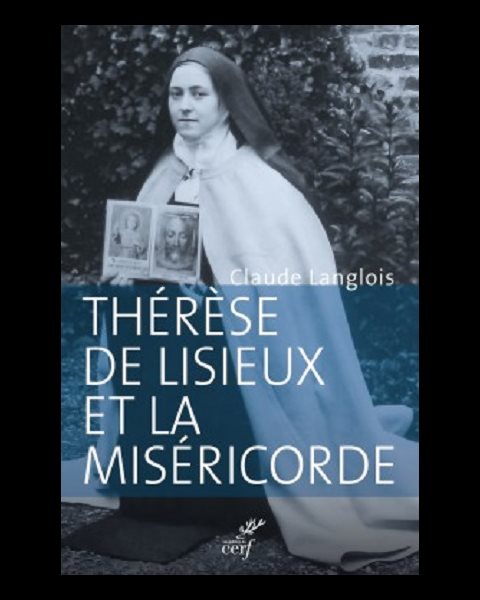 Thérèse de Lisieux et la miséricorde