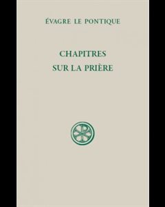 Chapitre sur la prière, Évagre le Pontife