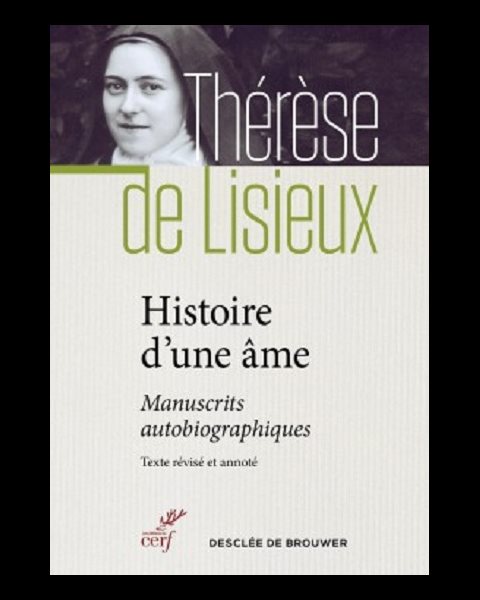 Histoire d'une âme NED - Manuscrits autobiographiques