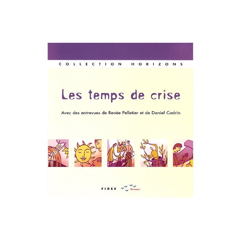 Temps de crise, Les (French Book)