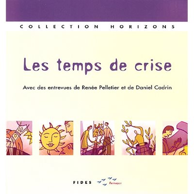 Temps de crise, Les (French Book)