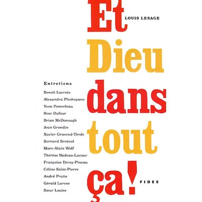 Et Dieu dans tout ça! (French book)