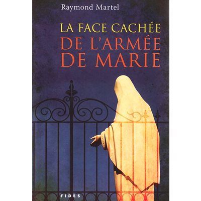 Face cachée de l'armée de Marie, La (French book)