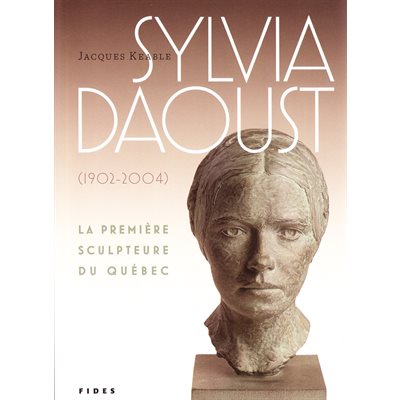 Sylvia Daoust (1902-2004)