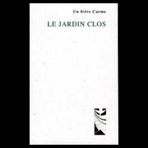 Jardin clos, Le (French book)