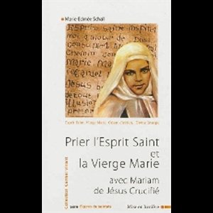 Prier l'Esprit Saint et la Vierge Marie (French book)