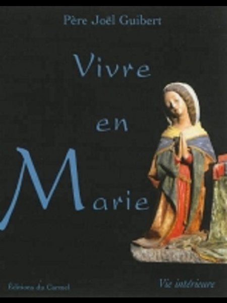 Vivre en Marie