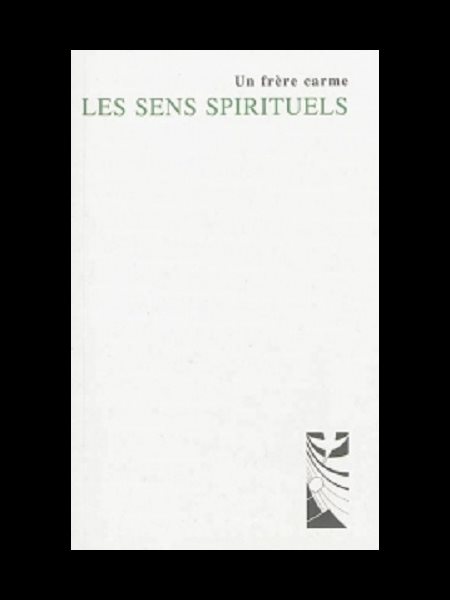 Sens spirituels, Les (French book)