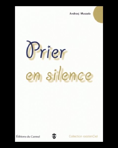 Prier en silence