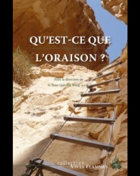 Qu'est-ce que l'oraison?