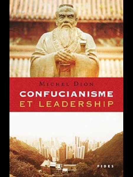 Confucianisme et leadership (French book)