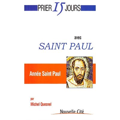 Prier 15 jours avec St-Paul