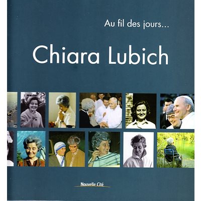 Chiara Lubich, au fil des jours... (French book)