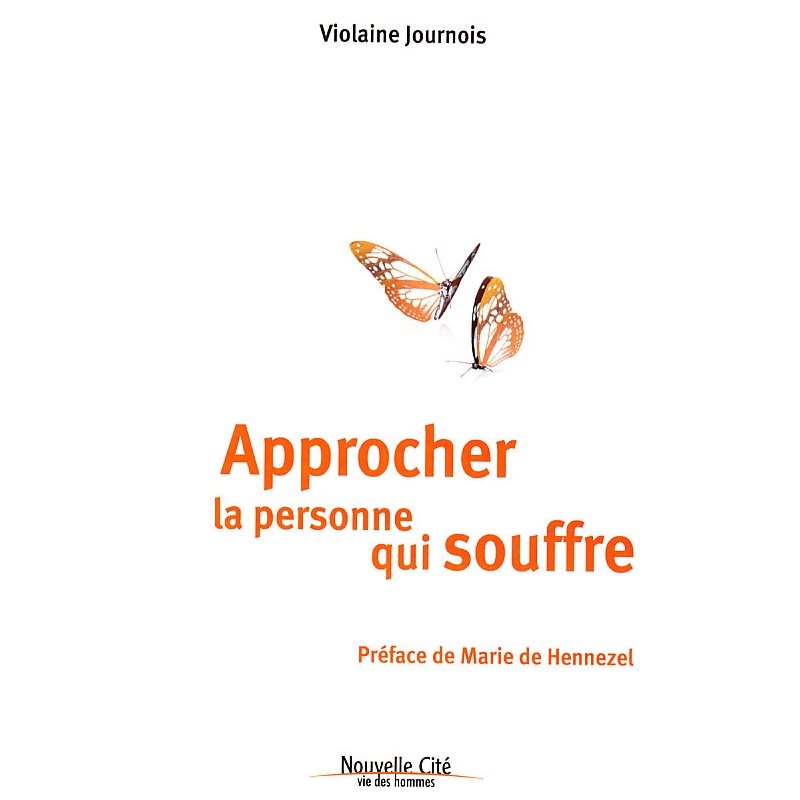 Approcher la personne qui souffre