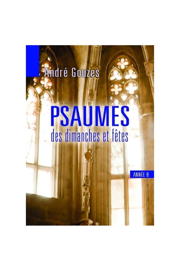CD Psaumes des dimanches et fêtes Année B (3CD) André Gouzes