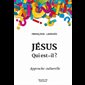 Jésus qui est-il? Approche culturelle (French book)